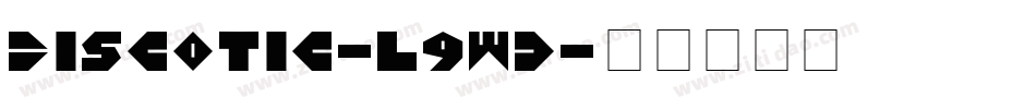 Discotic-l9wd字体转换