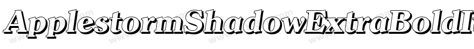 ApplestormShadowExtraBoldItalic-OmLo字体转换