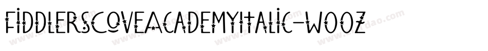 FiddlersCoveAcademyItalic-w00z字体转换