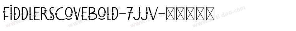 FiddlersCoveBold-7JJV字体转换