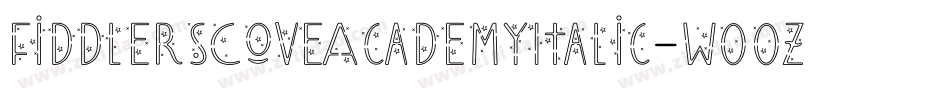 FiddlersCoveAcademyItalic-w00z字体转换