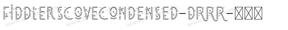 FiddlersCoveCondensed-dRRR字体转换