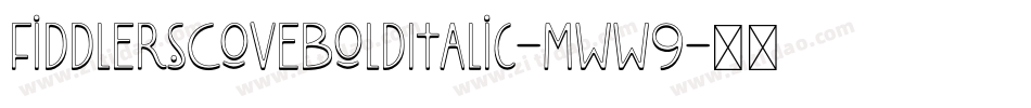 FiddlersCoveBoldItalic-mww9字体转换
