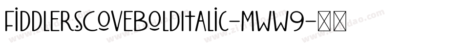 FiddlersCoveBoldItalic-mww9字体转换