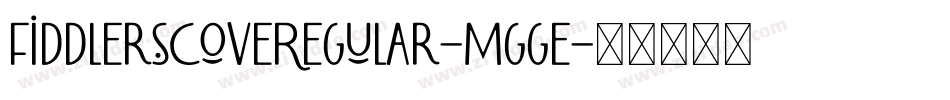 FiddlersCoveRegular-Mgge字体转换