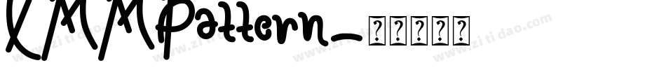 XMMPattern字体转换