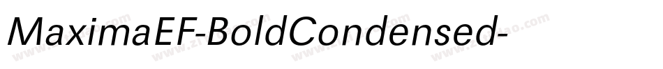MaximaEF-BoldCondensed字体转换