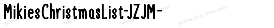MikiesChristmasList-JZJM字体转换
