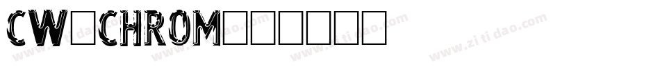 CW_CHROM字体转换