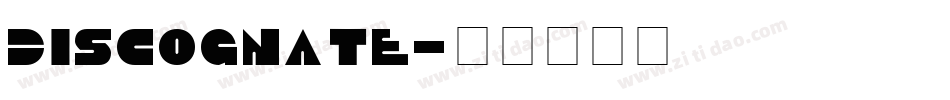 Discognate字体转换