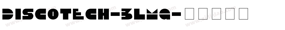 Discotech-3lMG字体转换