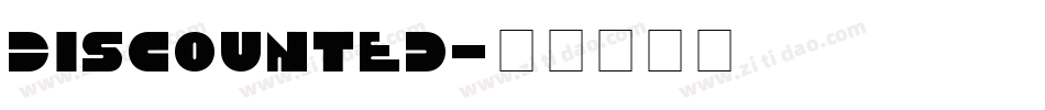 Discounted字体转换