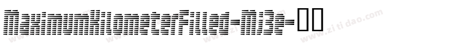 MaximumKilometerFilled-Mj3e字体转换