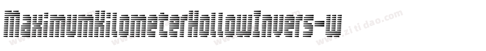 MaximumKilometerHollowInvers-w4gz字体转换