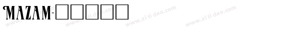 Mazam字体转换