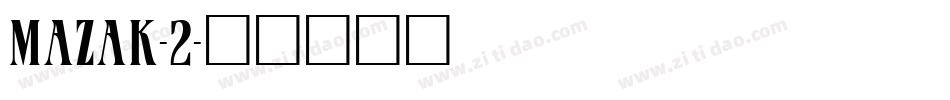 mazak-2字体转换