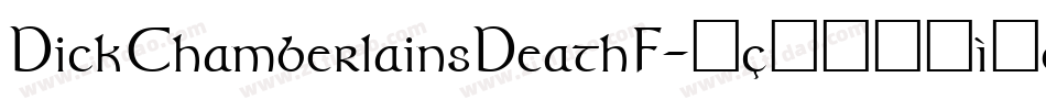 DickChamberlainsDeathF字体转换