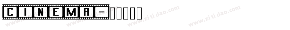 CINEMA字体转换