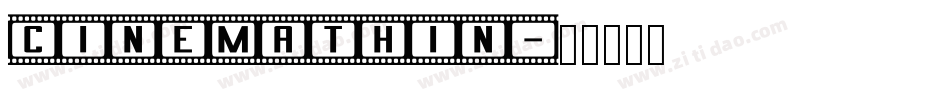 CinemaThin字体转换