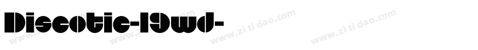 Discotic-l9wd字体转换