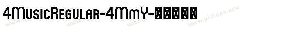 4MusicRegular-4MmY字体转换