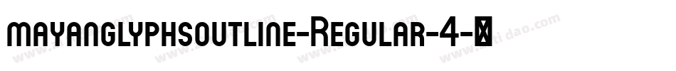 mayanglyphsoutline-Regular-4字体转换