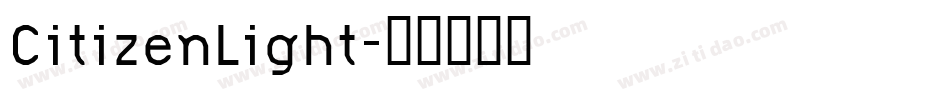 CitizenLight字体转换