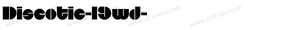 Discotic-l9wd字体转换