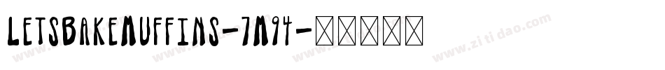 LetsBakeMuffins-7M94字体转换