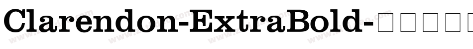 Clarendon-ExtraBold字体转换
