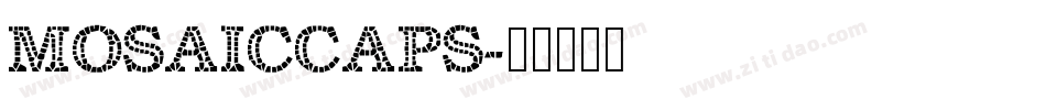 MosaicCaps字体转换