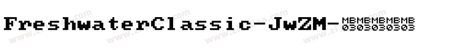 FreshwaterClassic-JwZM字体转换