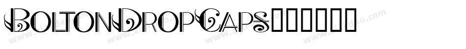 BoltonDropCaps字体转换