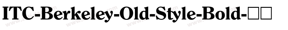 ITC-Berkeley-Old-Style-Bold字体转换