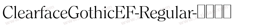 ClearfaceGothicEF-Regular字体转换