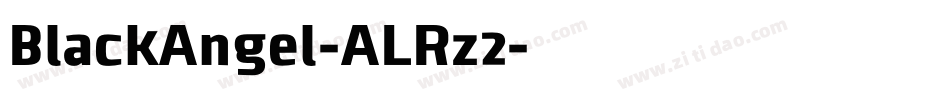 BlackAngel-ALRz2字体转换 BlackAngel-ALRz2字体转换