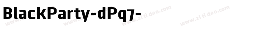 BlackParty-dPq7字体转换 BlackParty-dPq7字体转换