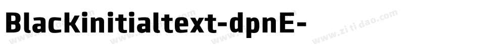 Blackinitialtext-dpnE字体转换