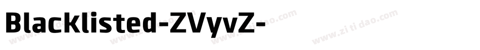 Blacklisted-ZVyvZ字体转换