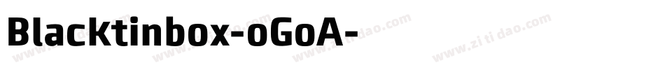 Blacktinbox-oGoA字体转换
