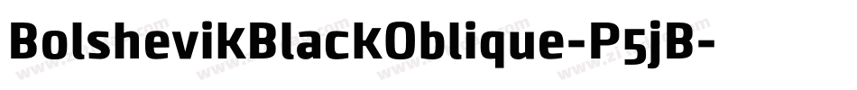 BolshevikBlackOblique-P5jB字体转换
