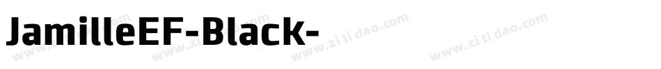 JamilleEF-Black字体转换 JamilleEF-Black字体转换