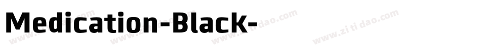 Medication-Black字体转换