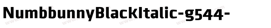 NumbbunnyBlackItalic-g544字体转换