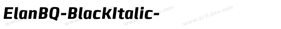 ElanBQ-BlackItalic字体转换 ElanBQ-BlackItalic字体转换