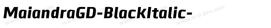 MaiandraGD-BlackItalic字体转换