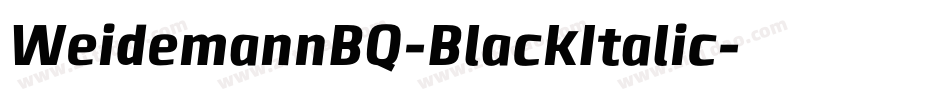WeidemannBQ-BlackItalic字体转换