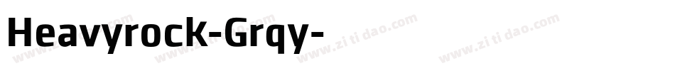 Heavyrock-Grqy字体转换