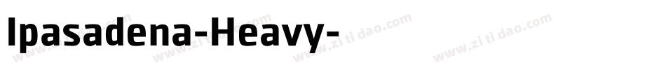Ipasadena-Heavy字体转换