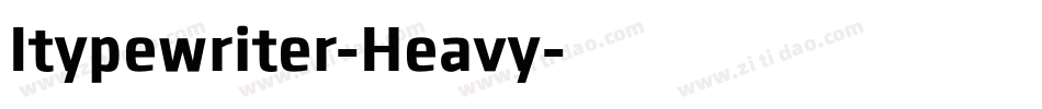 Itypewriter-Heavy字体转换